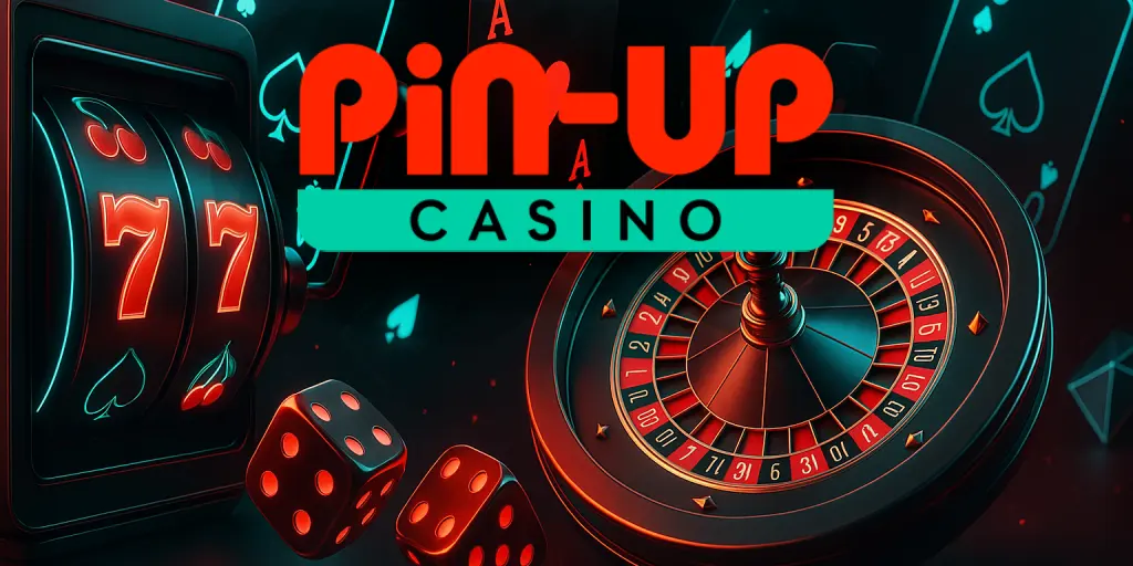 Pin Up AZ Casino - Geniş Oyun Seçimi və Yüksək Bonuslar